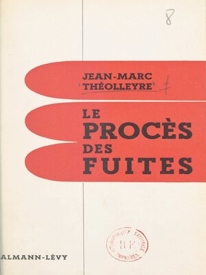 cover image of Le procès des fuites